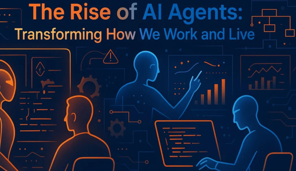 Rise of AI Agents